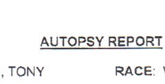 Copy of the Complete Autopsy Report for Tony Chance Ross