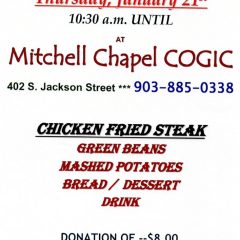 Mitchell Chapel COGIC – Chicken Fried Steak Thursday 21st