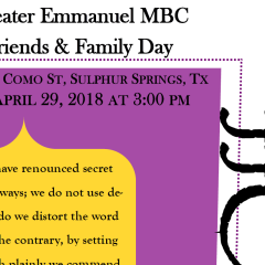 Greater Emmanuel MBC – Friends and Family Day, April 29, 2018