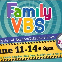 Family VBS at Shannon Oaks Church