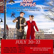 Mary Poppins Arrives in Sulphur Springs July 20!  Five Supercalifragilisticexpialidocious Performances Only!