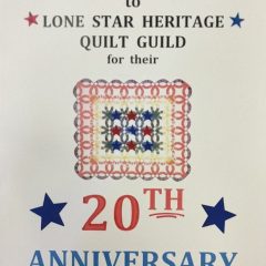The Two-Day Quilt Show in Sulphur Springs Will Celebrate History, Heritage and 20 Years for Local Guild