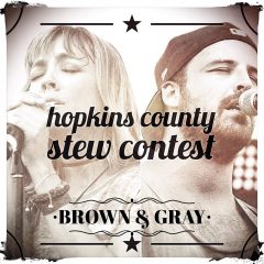 Brown and Gray to Appear at Hopkins County Stew Contest