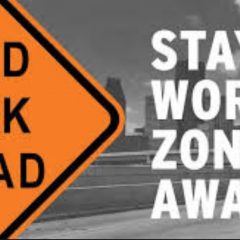 TxDOT Warns To Be Aware In Work Zones