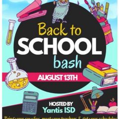 Yantis ISD Has Busy Week Ahead Starting With  Back To School Bash Aug. 13