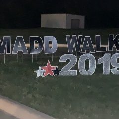 Local Walk Like MADD Event by Mothers Against Drunk (and Drugged) Driving Reaches 2019 Goal