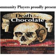 Main Street Theater Presents “Death by Chocolate” in Six Performances Feb. 28-Mar. 8