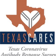 Volunteers Needed For Texas CARES, COVID-19 Serological Testing, Survey Program