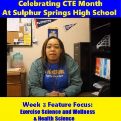 CTE Month Feature 3: SSHS Exercise Science And Wellness, And Health Science Programs