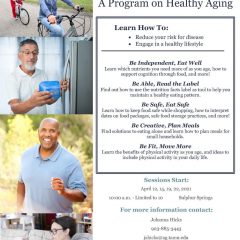 ‘Be Well, Live Well’ a Healthy Living Program for Ages 55+  by the Tx Agrilife Extension Service