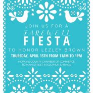 ‘Fiesta Farewell’ Planned April 15 at Chamber Office for Outgoing President/CEO Lezley Brown