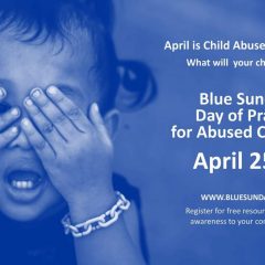 Blue Sunday – A day of Prayer for Abused Children
