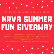 KRVA Summer Fun Giveaway: Part 2