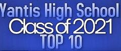 Yantis High School Class of 2021 Top 10 Announced