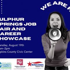 Sulphur Springs Job Fair and Career Showcase Scheduled Thursday, Aug. 19