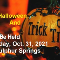 Trick Or Treating Will Still Be Held On Sunday, Oct. 31, In Sulphur Springs