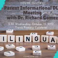 Learn About the Innovative Dual Language Education Program at Travis Primary Oct.13 at 5:30pm