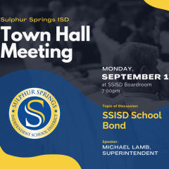 Sulphur Springs ISD Bond Election To Be Discussed At Town Hall Meeting