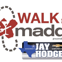 2022 Northeast Texas Walk Like MADD Presented By Jay Hodge Chevrolet Slated Sept. 24