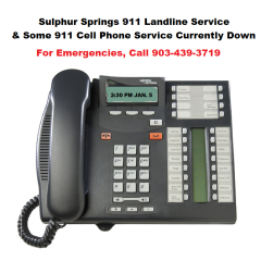 * Update: SSPD 911 Landline Service,  911 Cell Phone Service Restored
