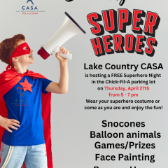 Lake Country CASA is Calling All Superheroes