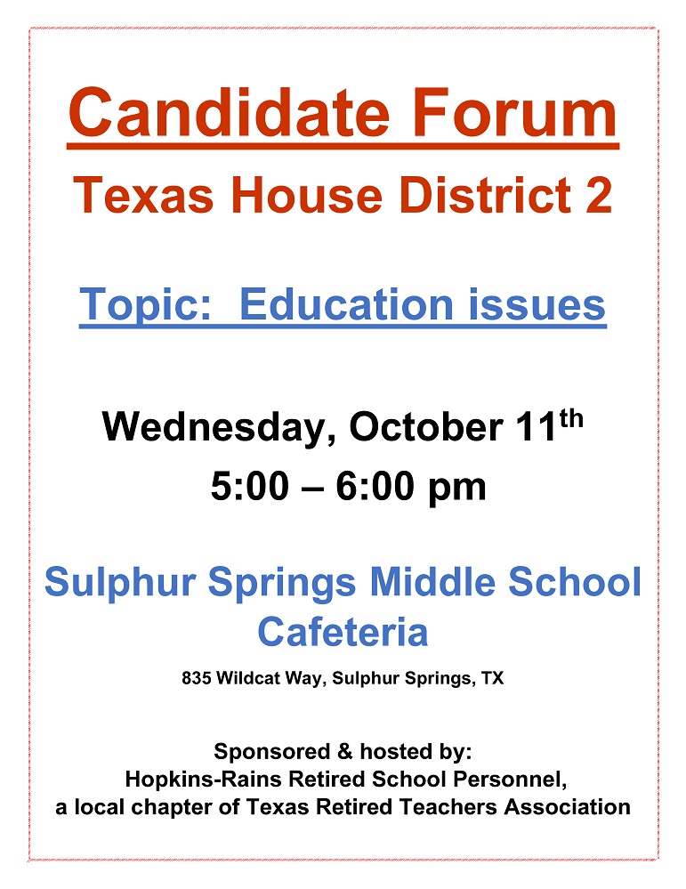 Candidate Forum Texas House District Two Education Issues 2023