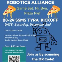Texas Youth Robotics Alliance Tournament Coming to Sulphur Springs This Saturday