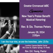 Greater Emmanuel MBC Sponsors New Year’s Praise Benefit January 28th