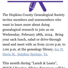 Next Lunch & Learn by the Genealogical Society to be held February 28th