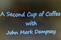 Second Cup of Coffee With Guest Cooper Lake’s Steve Killian From April 9th