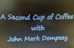 Another Visit With Master Gardener Ronnie Wilson on A Second Cup of Coffee From April 16th