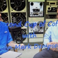 A Second Cup of Coffee with John Mark Dempsey March 5th with Guest Chris Brown