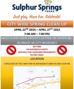Sulphur Springs City Wide Spring Clean Up Planned for April 22nd Thru 27th