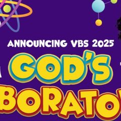 ‘God’s Laboratory’ Vacation Bible School Coming Soon