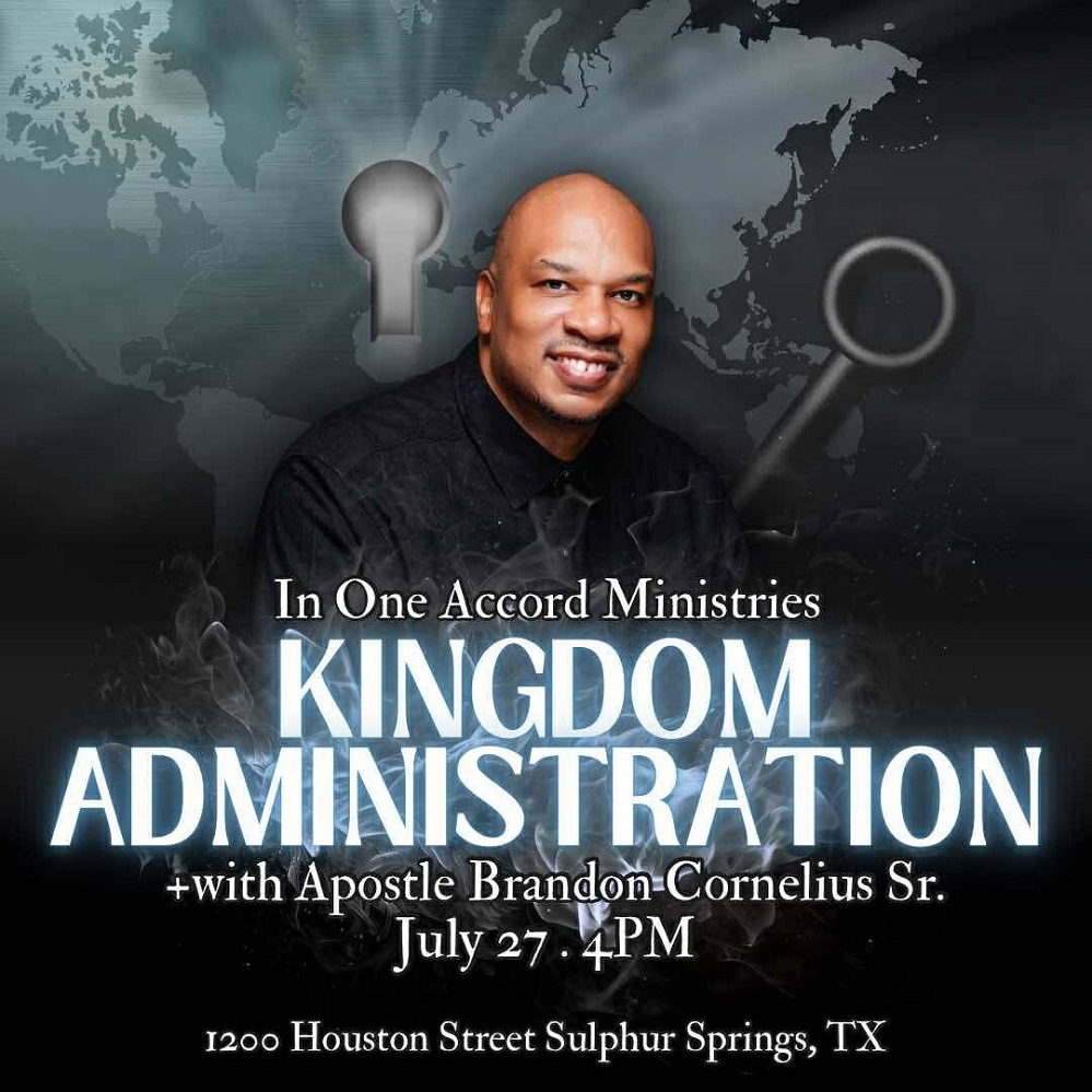 In One Accord Ministries Kingdom Administration July 27 2025