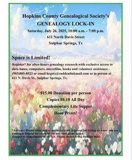 Hopkins County Genealogical Society’s Genealogy Lock-In is July 26th