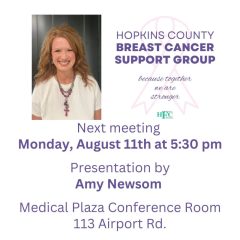 The Hopkins County Breast Cancer Support Group Meets Monday
