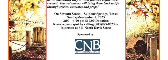 The Hopkins County Genealogical Society Held Their Annual City Cemetery Walk November 2nd