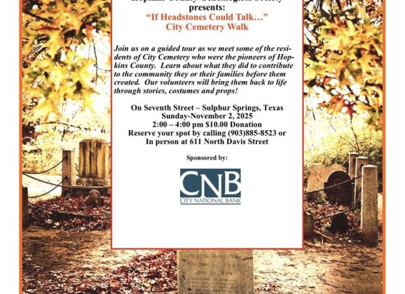 The Hopkins County Genealogical Society Held Their Annual City Cemetery Walk November 2nd