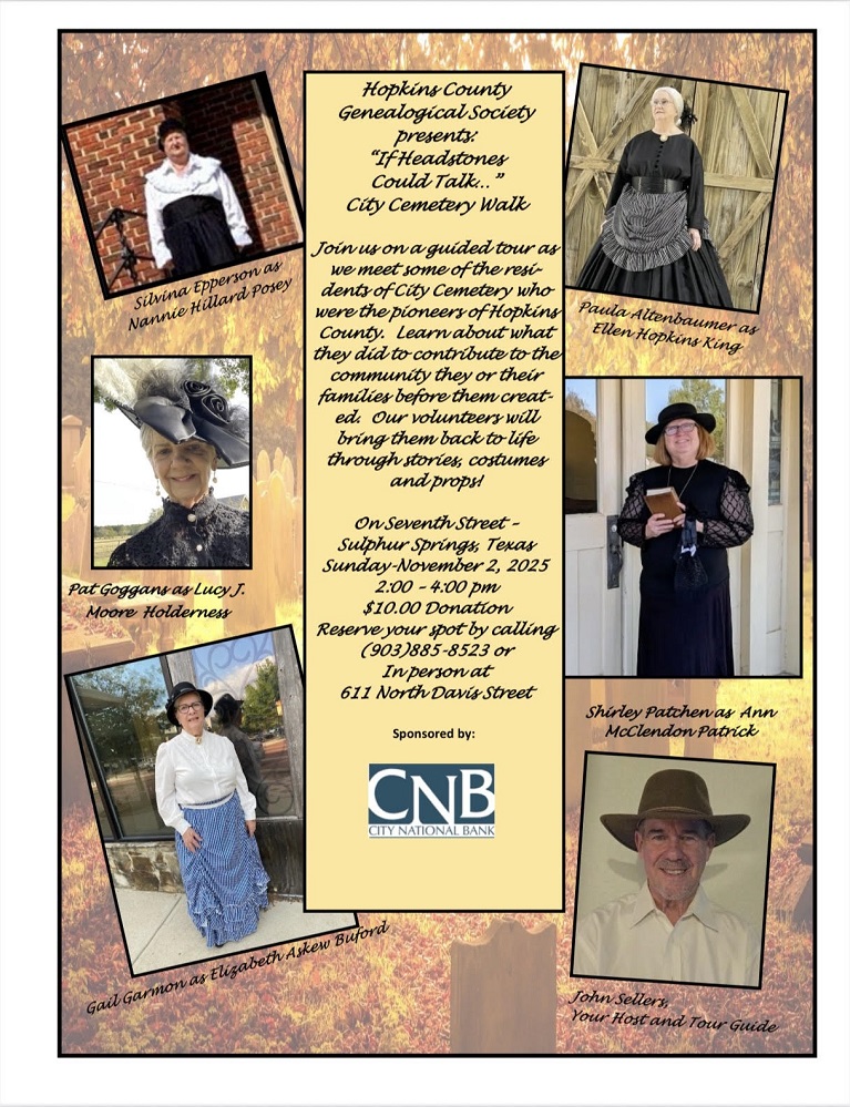 Hopkins County Genealogical Society City Cemetery Walk 2025 actors