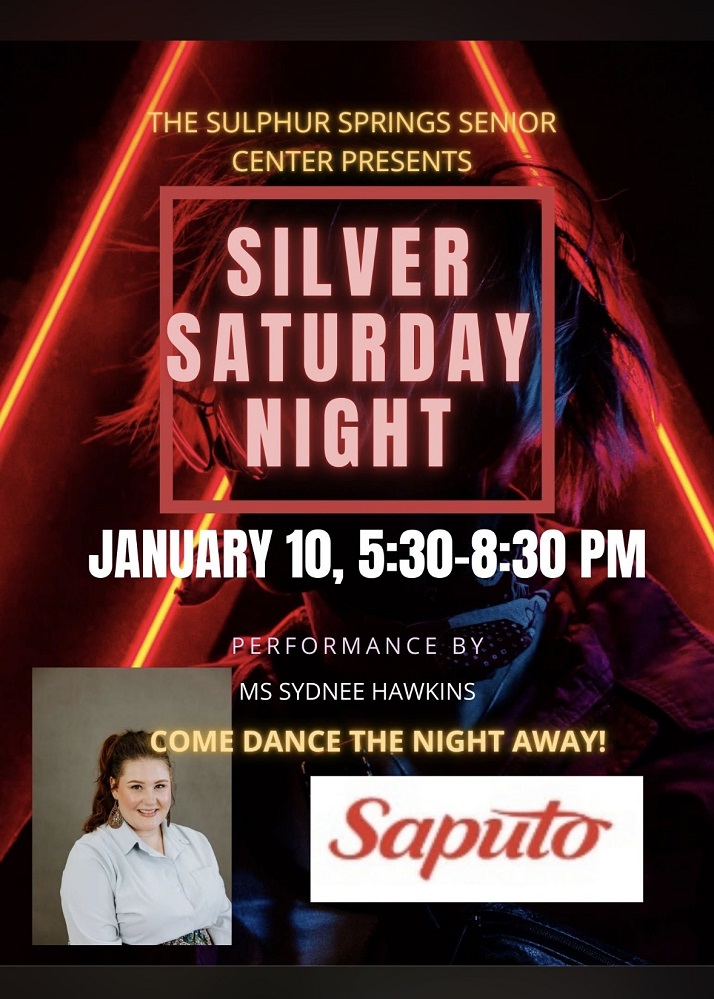 Silver Saturday Night at the Sulphur Springs Senior Citizens Activity Center January 10 2026