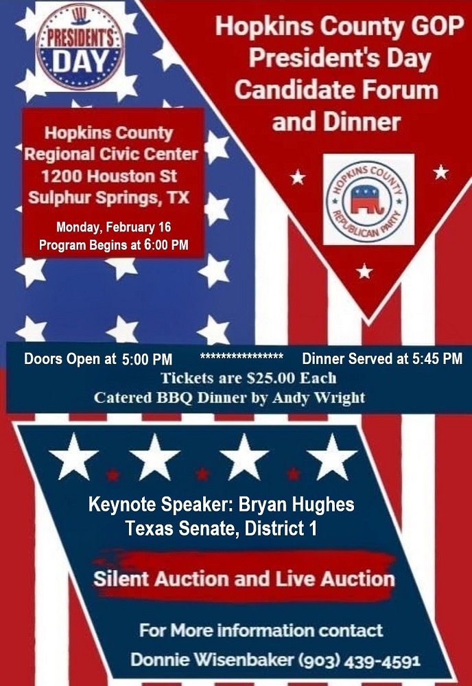 Hopkins County GOP President's Day Candidate Forum and Dinner February 2026 with Doors Open at 5pm