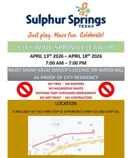 Sulphur Springs Texas City Wide Spring Clean Up Scheduled for the Week of April 13th