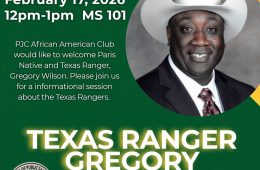 PJC African American Club Invites Community to Attend Informational Session with Texas Ranger Gregory Wilson